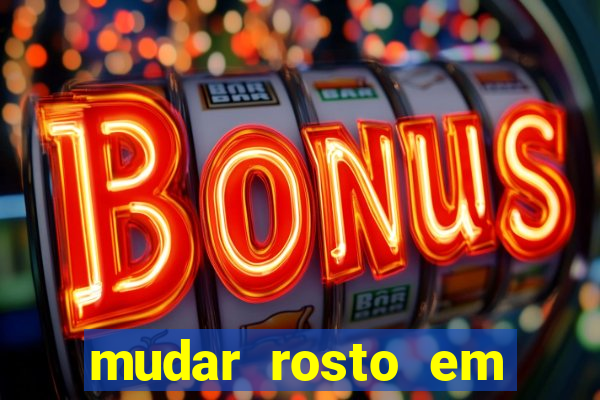 mudar rosto em fotos online